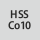 Lastuava aine: HSS Co 10