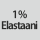 Kangaskoostumus: 1 % elastaania