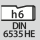 Varsi: DIN 6535 HE, h6