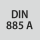 Standardi: DIN 885 A
