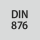 Standardi: DIN 876