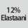 Kangaskoostumus: 12% elastaania